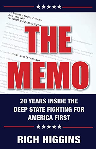 Uncovering the Truth: A Former Official's Account of 20 Years Inside the Deep State and Their Fight for America's Interests