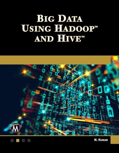 Big Data Using Hadoop and Hive view 2