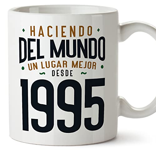 MUGFFINS Tazas 1995 Cumpleaños - En Español - Haciendo del Mundo un Lugar Mejor - 11 oz / 330 ml - Regalo original y divertido