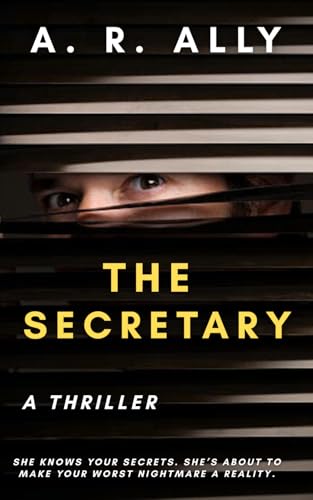 The Secretary: A Jaw-Dropping Psychological Thriller