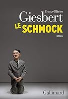 Le Schmock 2072853958 Book Cover