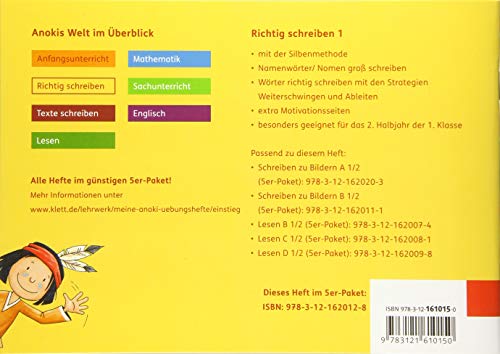 Mein Anoki-Übungsheft. Richtig schreiben. Klasse 1...