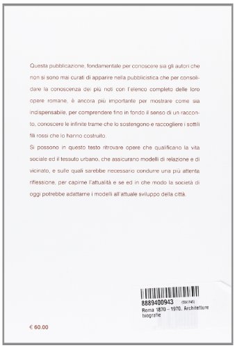Roma 1870-1970. Architetture Biografie - 2