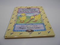 Something to Crow About 0803706979 Book Cover