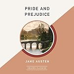 Cover of Pride and Prejudice (AmazonClassics Edition)