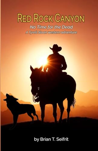 Red Rock Canyon: No Time for the Dead (Red Rock Canyon series)