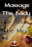 Massage The Body