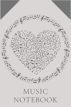 Sheet Music Notebook : 200 Pages of Blank Sheet Music, 6 X 9 Inches