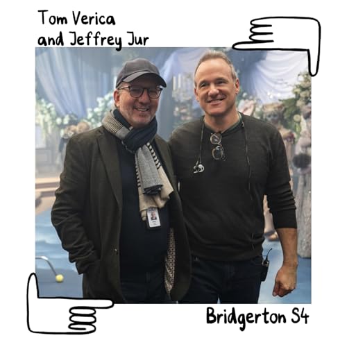 We Need to Talk About Emmy #30: &lsquo;Bridgerton&rsquo; every step of the way, with Tom Verica and Jeffrey Jur