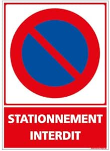 Panneau Stationnement Interdit En Aluminium - Diamètre 300 Mm, Prépercé, Avec Kit De Fixation, Fabrication Française - 13