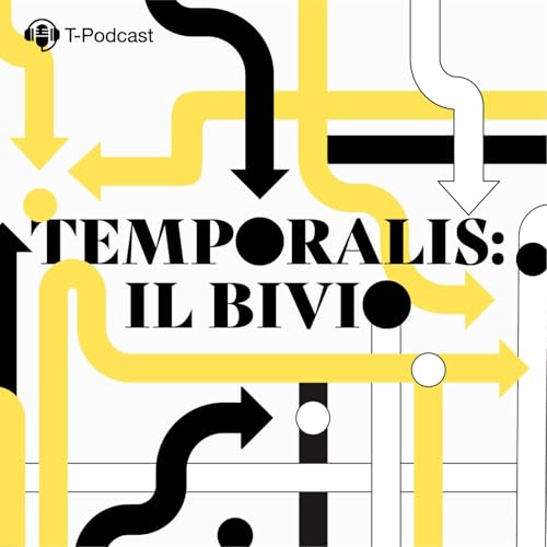Temporalis: il Bivio Podcast Por T-PODCAST arte de portada