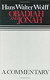 Obadiah and Jonah: A Commmentary (Continental Commentaries)
