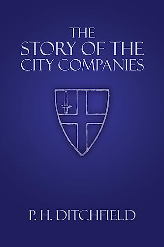 The Story of the City Companies