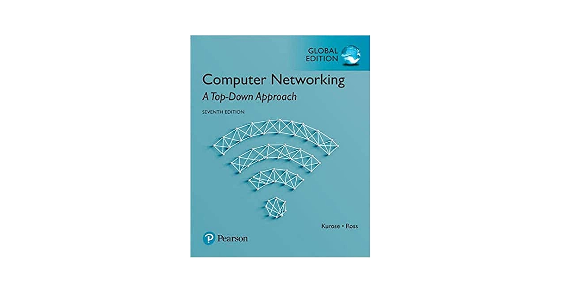 Computer Networking: A Top-Down Approach, Global Edition