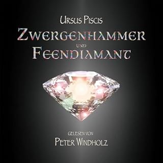 Zwergenhammer und Feendiamant cover art