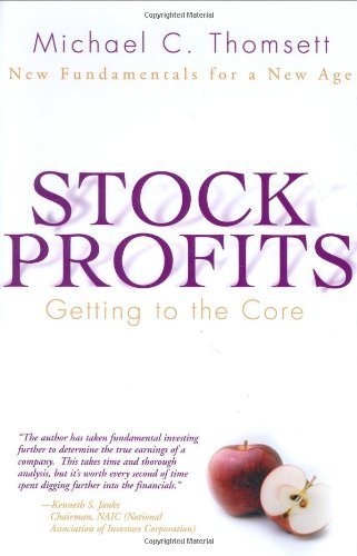 Buy Stock Profits: Getting to the Core--New Fundamentals for a New Age — BookShops.in