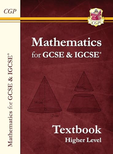 Maths for GCSE and IGCSE® Textbook: Higher - includes Answers (CGP GCSE Maths)