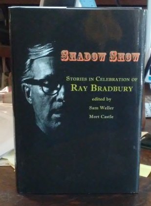 Cover of Shadow Show: All New Stories in Celebration of Ray Bradbury