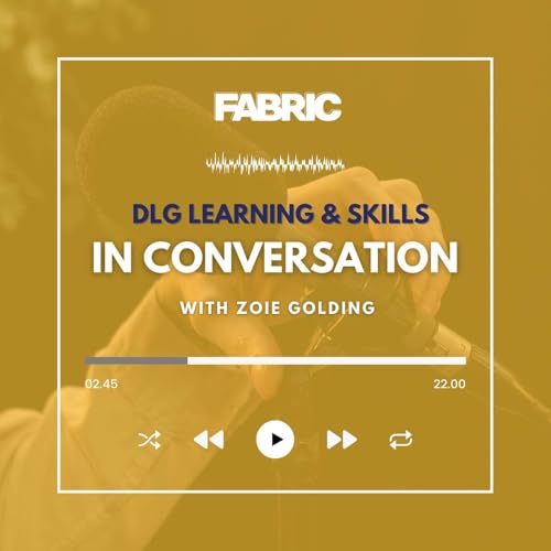 Page de couverture de DLG Learning & Skills: In Conversation With Zoie Golding