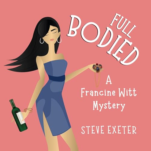 Full Bodied by Steve Exeter episode artwork