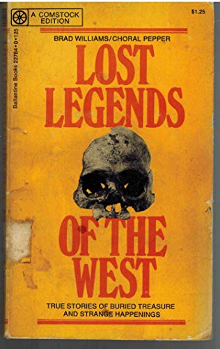 Lost Legends of the West 0345227840 Book Cover