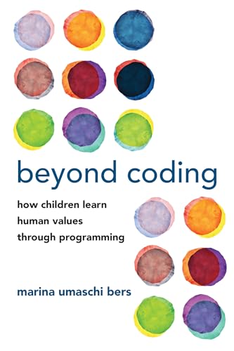Beyond Coding: How Children Learn Human Values through Programming view 2