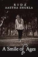 A Smile of Ages 1482839679 Book Cover