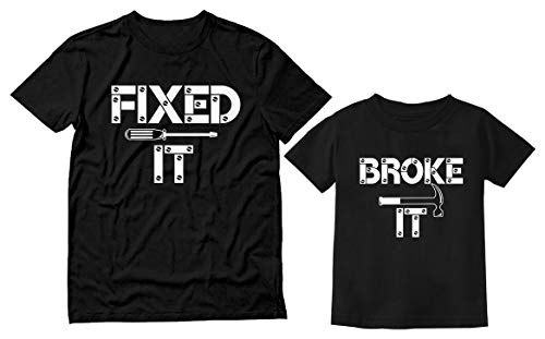 Tstars Fixed It & Broke It Dad and Son Matching Shirts | Father's Day Funny Gift for Dads and Toddler Dad Black X-Large/Toddler Black 3T