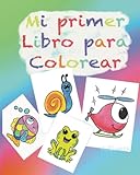requisitos para transporte de frutas y verduras  Mi primer Libro para Colorear para niños y niñas a partir de 1 año: Dibujos fáciles y divertidos con animales, frutas, transportes....Apto para todos los idiomas
