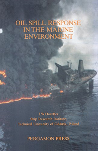 Oil Spill Response in the Marine Environment (English Edition)
