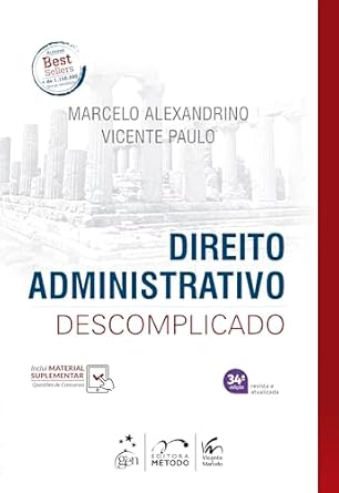Direito Administrativo Descomplicado - 34ª Edição 2025