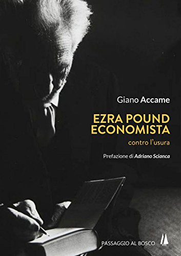 Ezra Pound economista. Contro l'usur