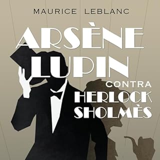 Ars&egrave;ne Lupin contra Herlock Sholm&egrave;s 2 Audiolibro Por Maurice Leblanc, Enrique Sordo - translator arte de portad