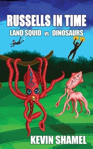 Cover of Land Squid Vs. Dinosaurs