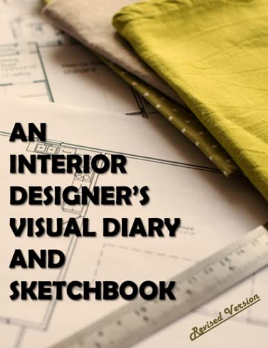 An Interior Designer’s Visual Diary and Sketchbook