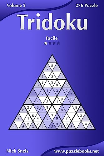 Tridoku - Facile - Volume 2 - 276 Puzzle (Italian Edition)