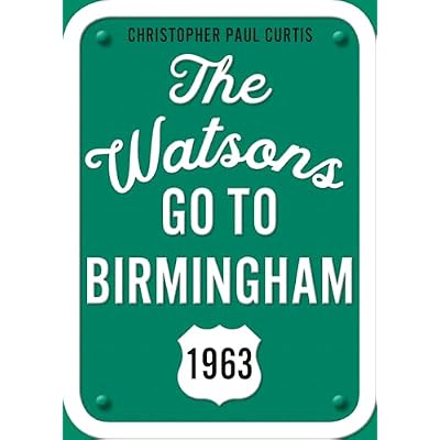 The Watsons Go to Birmingham--1963