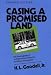 Produktbild Casing a Promised Land: The Autobiography of an Organizational Detective as Cultural Ethnographer