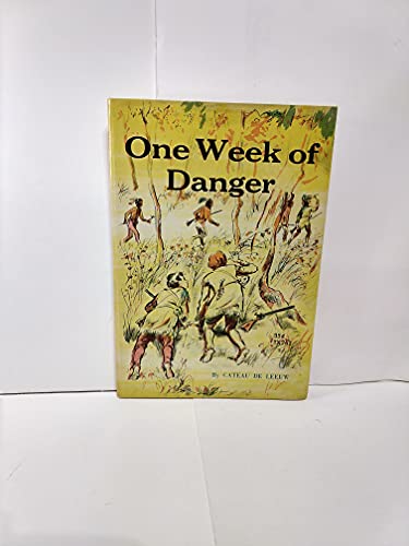 One Week of Danger B000F1V8BE Book Cover