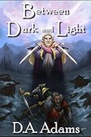 Between Dark and Light 1973510529 Book Cover
