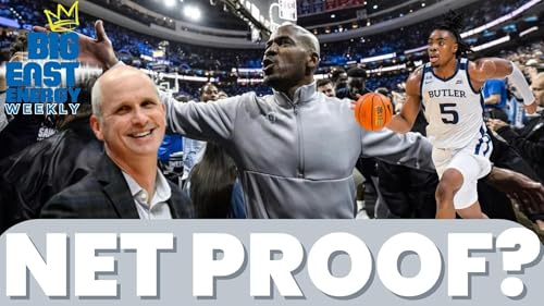 NET Rankings Reality Check - Truth vs. Panic for Big East Hoops