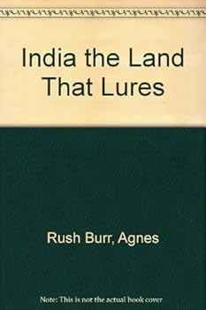 Hardcover India, the Land That Lures Book
