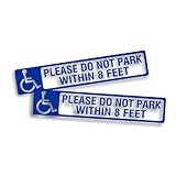 2X Handicap Decal Bumper Sticker Please Don't Park Within 8 Ft Access Clearance for Handicapped Van Bus Vehicle with Disability Lift 2.25 x 13.25 Inch Cut from 3M Vinyl Open Background