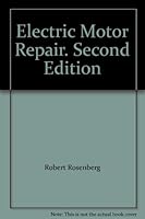 Electric Motor Repair. Second Edition B009ZP2QYE Book Cover