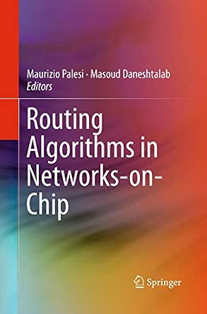 Routing Algorithms in Networks-on-Chip Softcover reprint of the original 1st ed. 2014 Edition-Wow! eBook