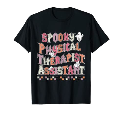 Spooky Physical Therapist Assistant Halloween Camiseta