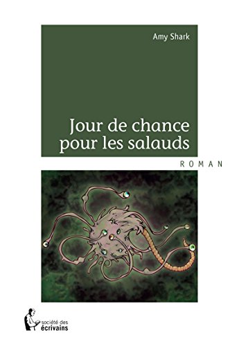 Télécharger Jour de chance pour les salauds Livre eBook France