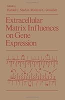 Extracellular Matrix Influence on Gene Expression 0126483604 Book Cover