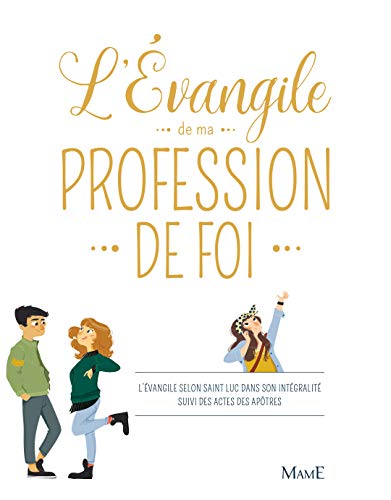 Télécharger L'évangile de ma profession de foi Francais PDF