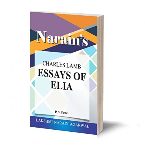 Narain’s Essays Of Elia * (English): Lamb [Paperback] Lamb and Dr. P.S. Sastri